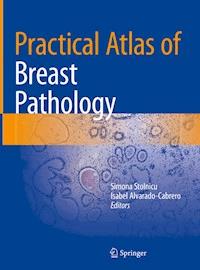 Practical Atlas of Breast Pathology -  - E-Book