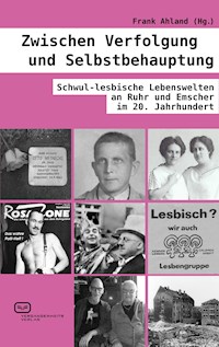 Zwischen Verfolgung und Selbstbehauptung - - E-Book