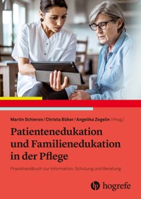 Patientenedukation und Familienedukation -  - E-Book