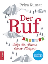 Der Ruf - Priya Kumar - E-Book
