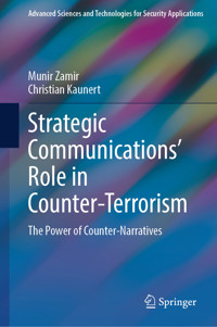 Strategic Communications' Role in Counter-Terrorism - Munir Zamir - E-Book