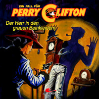 Perry Clifton, Der Herr in den grauen Beinkleidern - Wolfgang Ecke - Hörbuch