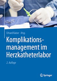 Komplikationsmanagement im Herzkatheterlabor -  - E-Book