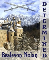 Determined - Bealevon Nolan - E-Book