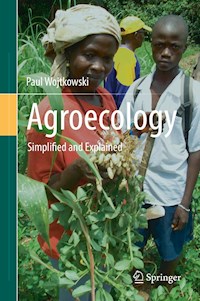 Agroecology - Paul Wojtkowski - E-Book