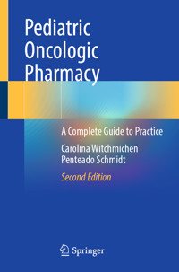 Pediatric Oncologic Pharmacy - Carolina Witchmichen Penteado Schmidt - E-Book