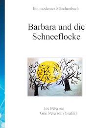 Barbara und die Schneeflocke - Joe Peterson - E-Book