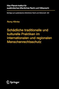 Schädliche traditionelle und kulturelle Praktiken im internationalen und regionalen Menschenrechtsschutz - Romy Klimke - E-Book