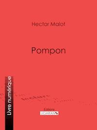 Pompon - Hector Malot - E-Book