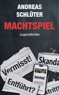 Machtspiel - Andreas Schlüter - E-Book