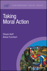 Taking Moral Action - Chuck Huff - E-Book