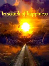 In search of happiness - David Gabriel - E-Book