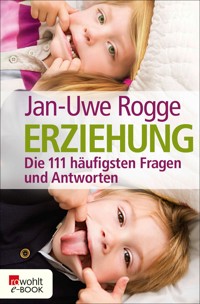 Erziehung - Jan-Uwe Rogge - E-Book