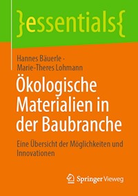 Ökologische Materialien in der Baubranche - Hannes Bäuerle - E-Book