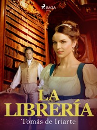 La librería - Tomás De Iriarte - E-Book