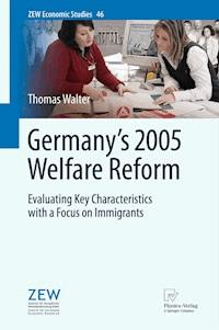 Germany's 2005 Welfare Reform - Thomas Walter - E-Book