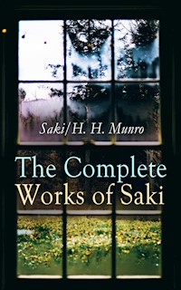The Complete Works of Saki - Saki - E-Book