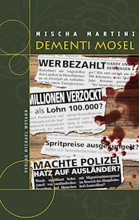 DEMENTI MOSEL - Mischa Martini - E-Book