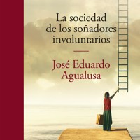 La sociedad de los soñadores involuntarios - José Eduardo Agualusa - Hörbuch