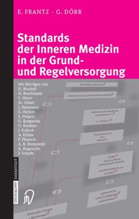 Standards der Inneren Medizin in der Grund- und Regelversorgung - E. Frantz - E-Book