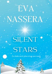 Silent Stars - Eva Nassera - E-Book