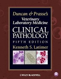 Duncan and Prasse's Veterinary Laboratory Medicine -  - E-Book