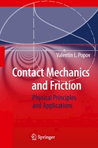 Contact Mechanics and Friction - Valentin L. Popov - E-Book