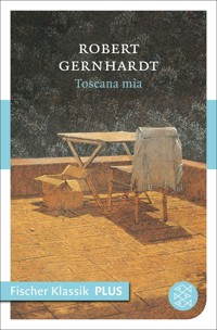 Toscana mia - Robert Gernhardt - E-Book + Hörbuch