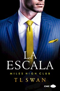 La escala - T L Swan - E-Book