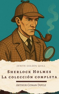 Sherlock Holmes - Sir Arthur Conan Doyle - E-Book