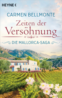 Zeiten der Versöhnung - Carmen Bellmonte - E-Book