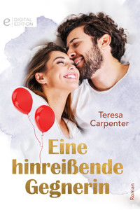 Eine hinreißende Gegnerin - TERESA CARPENTER - E-Book