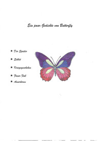 Ein paar Gedichte von Butterfly - Butterfly - E-Book