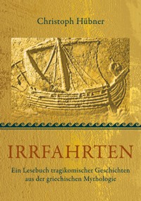 Irrfahrten - Christoph Hübner - E-Book