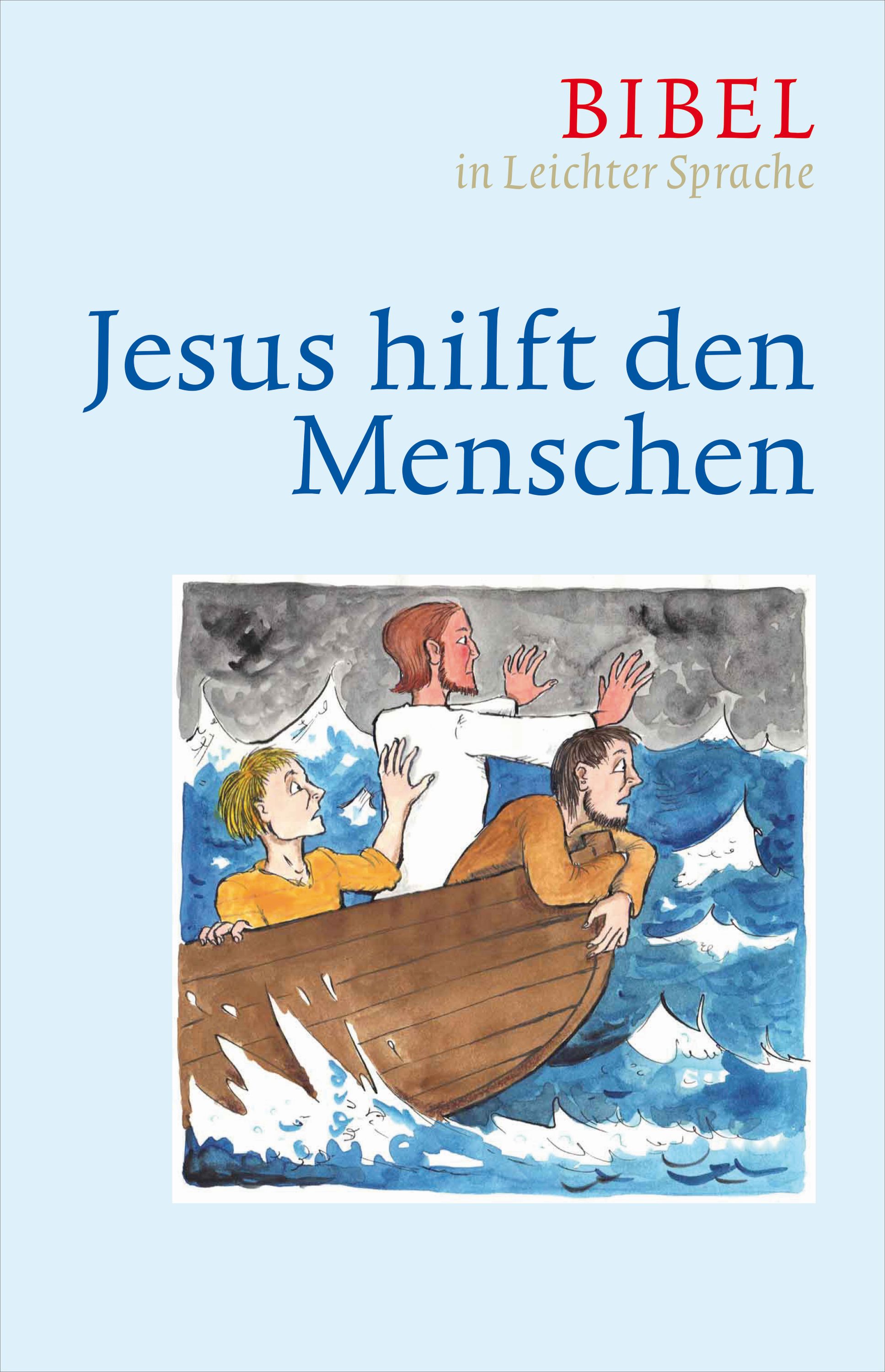 Jesus hilft den Menschen - Dieter Bauer - E-Book