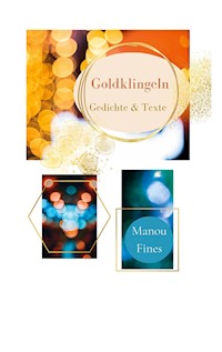 Goldklingeln - Manou Fines - E-Book