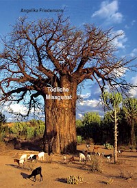 Tödliche Missgunst - Angelika Friedemann - E-Book