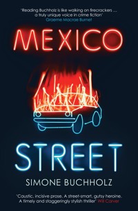 Mexico Street - Simone Buchholz - E-Book