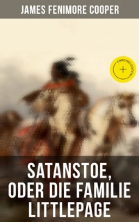 Satanstoe, oder die Familie Littlepage - James Fenimore Cooper - E-Book