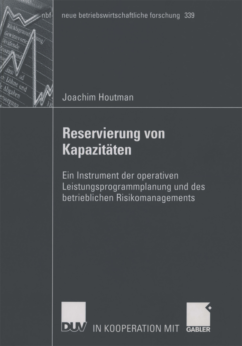 Reservierung von Kapazitäten - Joachim Houtman - E-Book