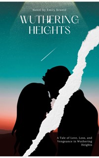 Wuthering Heights - Emily Bronte - E-Book
