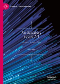 Participatory Sound Art - Vadim Keylin - E-Book
