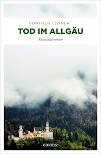Tod im Allgäu - Gunther Lennert - E-Book