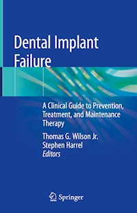 Dental Implant Failure -  - E-Book
