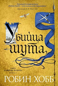 Убийца шута - Робин Хобб - E-Book