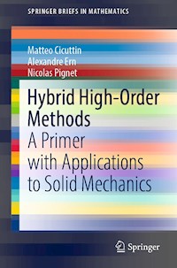 Hybrid High-Order Methods - Matteo Cicuttin - E-Book
