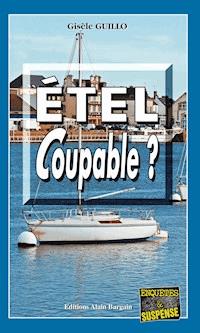 Étel coupable ? - Gisèle Guillo - E-Book