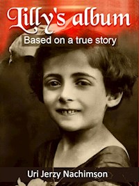 Lilly's Album - nachimson - E-Book