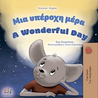 Μια υπέροχη μέρα A Wonderful Day - Sam Sagolski - E-Book