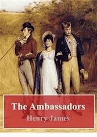 The Ambassadors - Henry James - E-Book